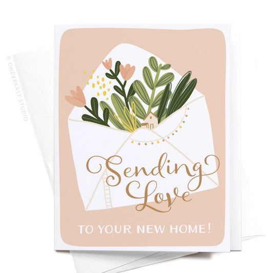 Sending Love to Your New Home! Greeting Card